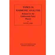 Topics in Harmonic Analysis