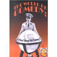 The World of Comedy: Five Takes on Funny