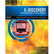 E-Discovery An Introduction to Digital Evidence (Book Only), Loose-Leaf Version,9781337620673
