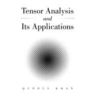 Tensor Analysis and Its Applications