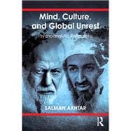 Mind, Culture, and Global Unrest