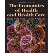 The Economics of Health and Health Care