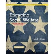 Engaging Social Welfare An Introduction to Policy Analysis,9780205730674