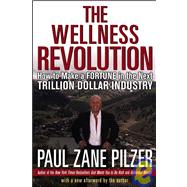 The Wellness Revolution