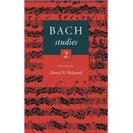 Bach Studies 2