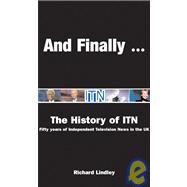 And Finally...?: The News from ITN