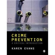 Crime Prevention : A Critical Introduction