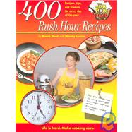 400 Rush Hour Recipes