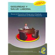 Seguridad Y Salud Laboral/ Security and Health in the Workplace