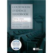 Goode and Wellborn's Courtroom Evidence Handbook, 2024-2025 Student Edition