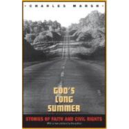 God's Long Summer : Stories of Faith and Civil Rights