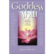 Goddess Shift Women Leading for a Change