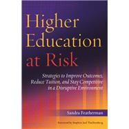Higher Education at Risk