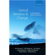 Lexical Variation and Change A Distributional Semantic Approach