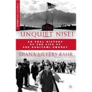 The Unquiet Nisei An Oral History of the Life of Sue Kunitomi Embrey