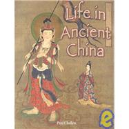 Life In Ancient China