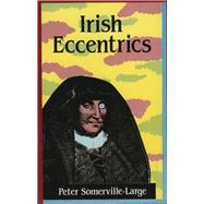 Irish Eccentrics