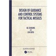 Design of Guidance and Control Systems for Tactical Missiles,9781000680676