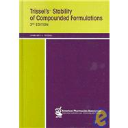 Trissel's Stability of Compounded Formulations, 3rd Edition