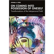 On Coming into Possession of Oneself