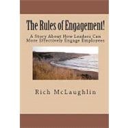 The Rules of Engagement!