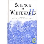Science of Whitewares II