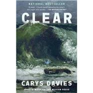 Clear A Novel book cover, ISBN 9781668030677