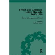 British and American Letter Manuals, 1680-1810, Volume 4