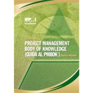Guida AL Project Management Body of Knowledge