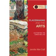 Placemaking and the Arts