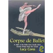 Corpse De Ballet