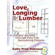 Love, Longing & Lumber