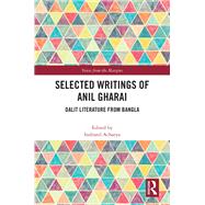 Selected Writings of Anil Gharai