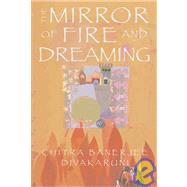The Mirror of Fire and Dreaming: Book II of the Brotherhood of the Conch