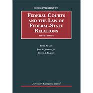 Federal Courts and the Law of Federal-State Relations, 9th, 2020 Supplement