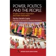 Power, Politics and the People