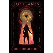 Locklands A Novel