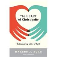 The Heart of Christianity,9780060730680