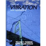 Theory of Vibrations With Applications
