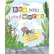 The Bee Who Loved Words