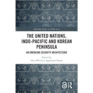 The United Nations, Indo-Pacific and Korean Peninsula