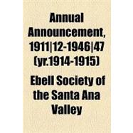 Annual Announcement, 1911/12-1946/47