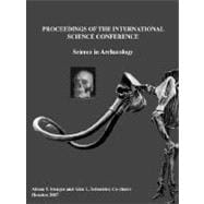 Proceedings of the International Science Conference: Science in Archaeology