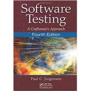 Software Testing: A CraftsmanÆs Approach, Fourth Edition