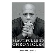 Beautiful Mind Chronicles