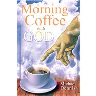 Morning Coffee with God