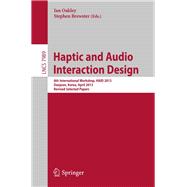 Haptic and Audio Interaction Design