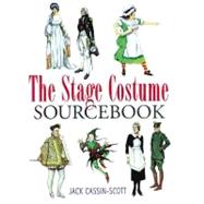 The Stage Costume Sourcebook