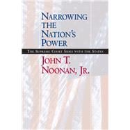 Narrowing the Nation's Power