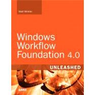 Windows Workflow Foundation 4. 0 Unleashed